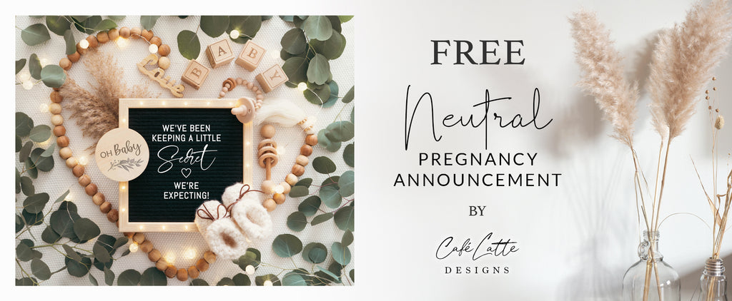 FREE Neutral Pregnancy Announcement Digital Download