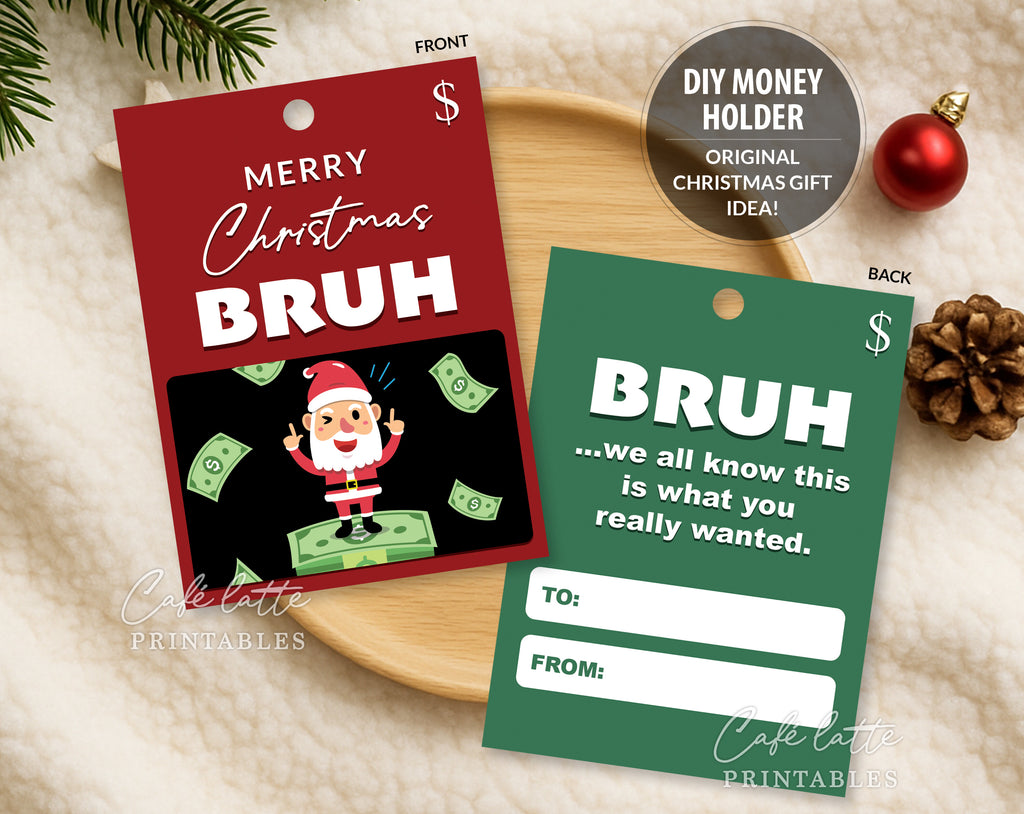 Christmas Bruh money holder printable, Christmas Funny Bruh gift card holder, Christmas money holder for teen boys, Christmas gift card holder template DIY, Original Christmas gift ideas, Unique Christmas gift ideas, Thoughtful Christmas gifts for teens family and friends, Christmas gift of money bills card holder, Merry Christmas Bruh red and green Santa greeting holiday card money gift page instant download, Gifts for him men teen boys bro dude boyfriend and husband