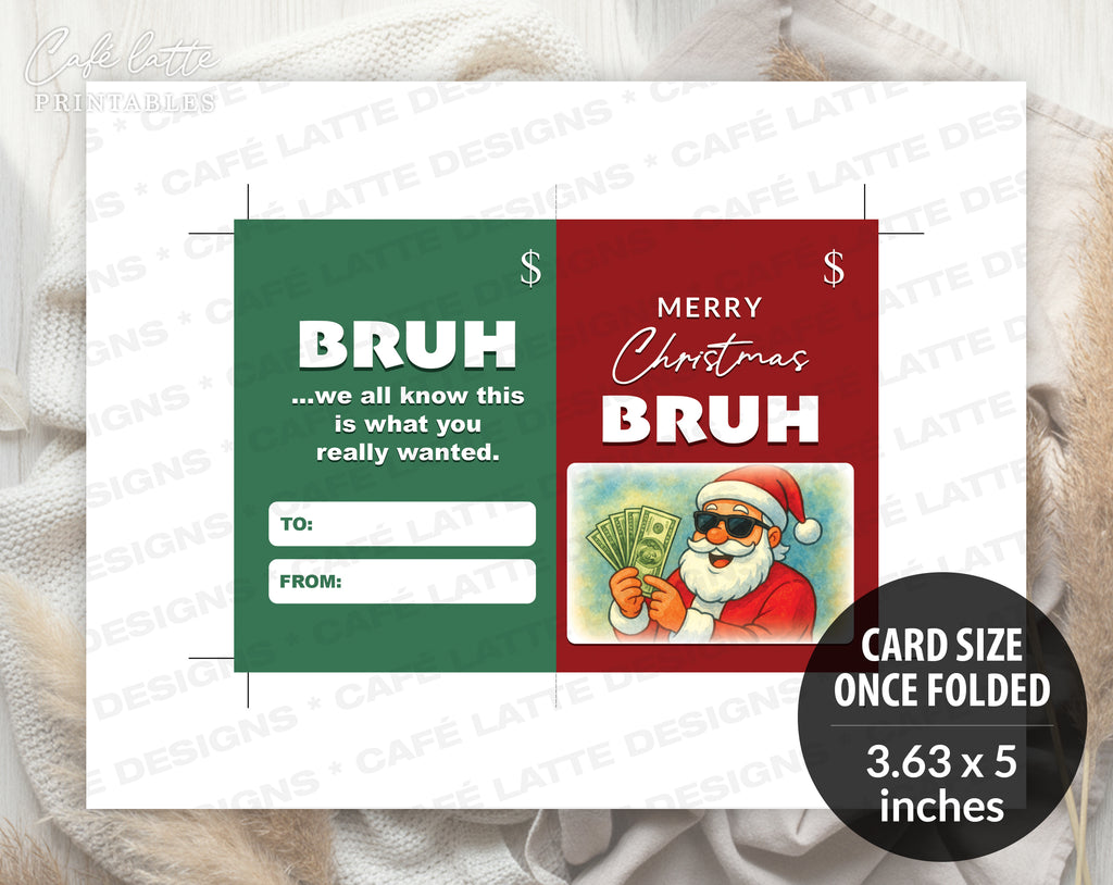 Christmas Bruh money holder printable, Christmas Funny Bruh gift card holder, Christmas money holder for teen boys, Christmas gift card holder template DIY, Original Christmas gift ideas, Unique Christmas gift ideas, Thoughtful Christmas gifts for teens family and friends, Christmas Santa black shades gift of money bills card holder, Merry Christmas cool Santa sunglasses Bruh red and green greeting holiday card money gift page instant download, Gifts for him men teen boys bro dude boyfriend