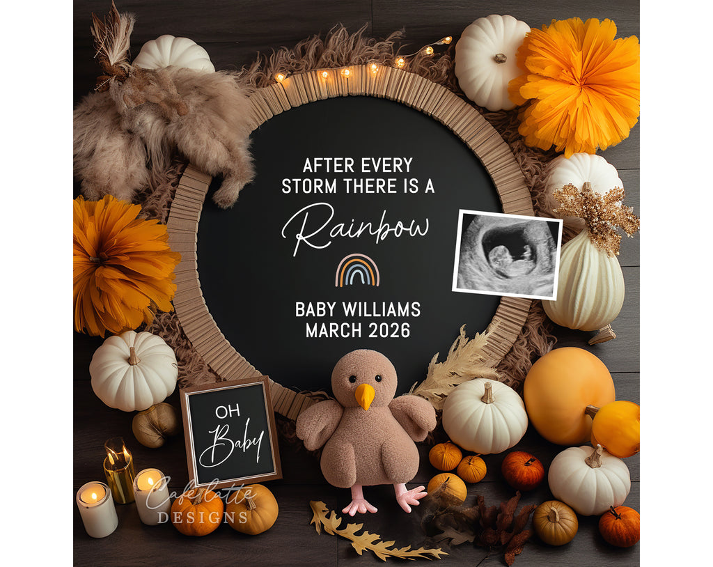 Rainbow pregnancy announcement digital for social media, Thanksgiving baby announcement digital with circle chalkboard, little turkey, pumpkins and fall leaves, Rainbow baby reveal, fall pregnancy reveal editable template, After every storm there is a rainbow, baby announcement, baby announce, pregnancy announcement, baby reveal, pregnancy reveal