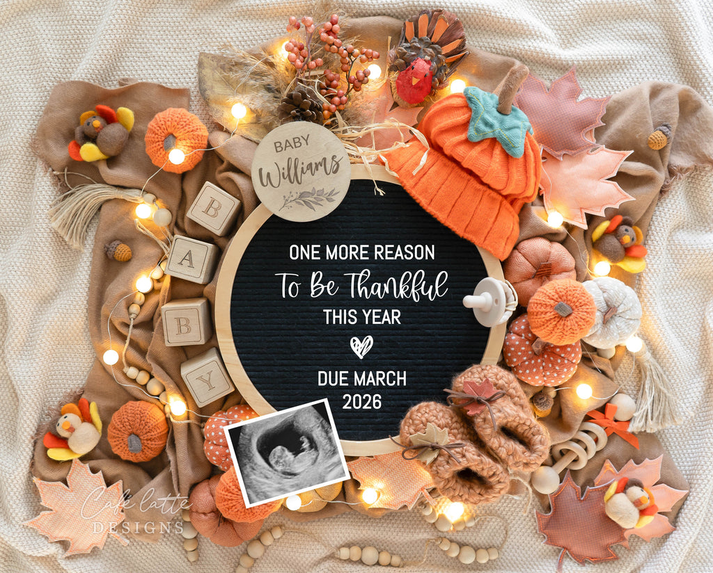 Fall pregnancy announcement digital reveal for social media, Thanksgiving boho baby announcement digital image with pumpkin hat, felt turkeys and circle letterboard, Gender neutral autumn editable template DIY, September October Baby, Get Ready to Fall in Love, One More reason to be thankful