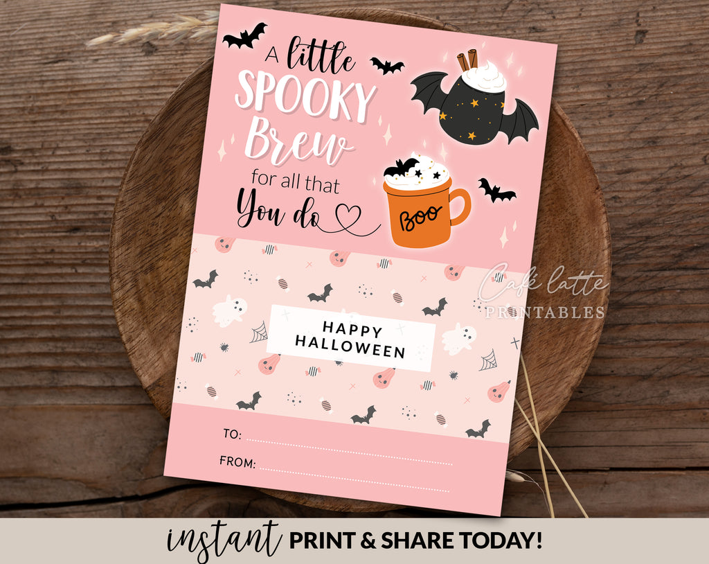 Halloween pink coffee gift card holder printable, A little spooky brew for all that you do, Halloween women woman teacher coffee gift card coupon, Halloween teacher appreciation Gift ideas for school and preschool, Thank you gift card holder, Coffee cup bats pink Halloween gift card holder digital instant download DIY