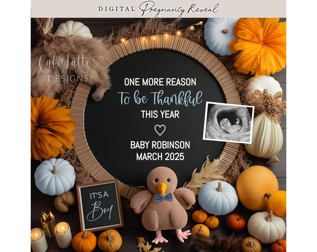 Thanksgiving boy gender reveal digital for social media, Thanksgiving boy pregnancy announcement digital, Its a boy Fall gender reveal editable template with pumpkins and little turkey, One more reason to be thankful