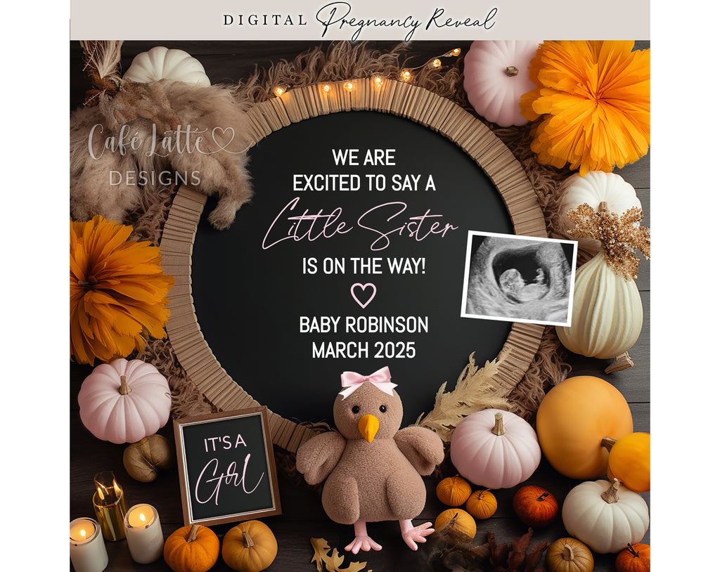 Thanksgiving girl gender reveal digital for social media, Thanksgiving little sister girl pregnancy announcement digital, Its a girl Fall gender reveal editable template with pumpkins and little turkey, Excited to say a little sister is on the way