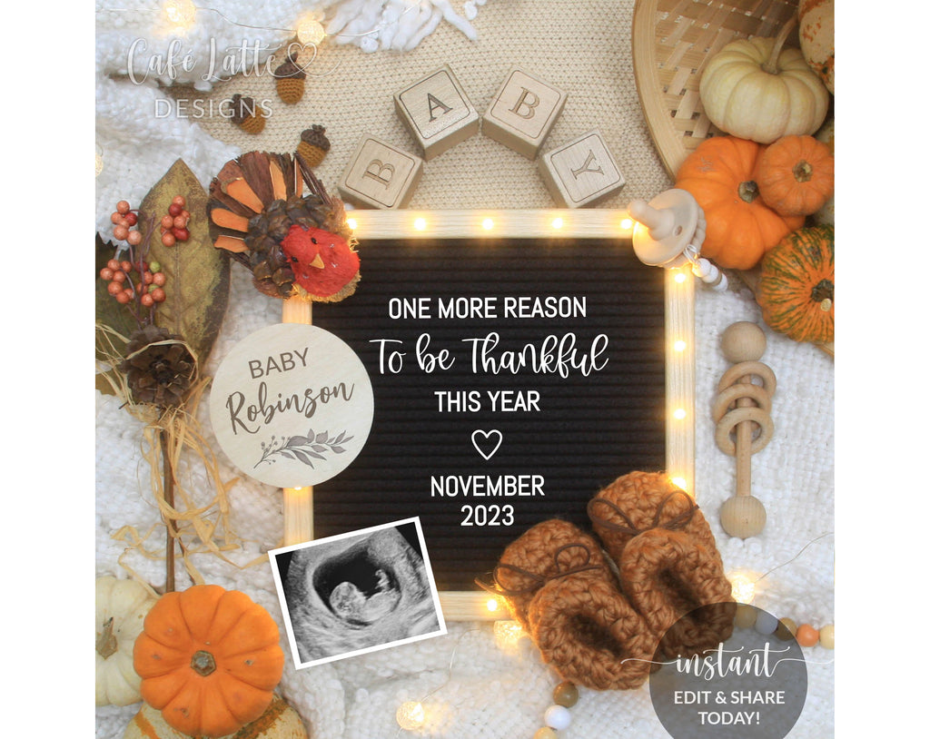 Digital Thanksgiving Pregnancy Announcement For Social Media, Fall Editable Template One More Reason to be Thankful, Turkey Baby Autumn, DIY