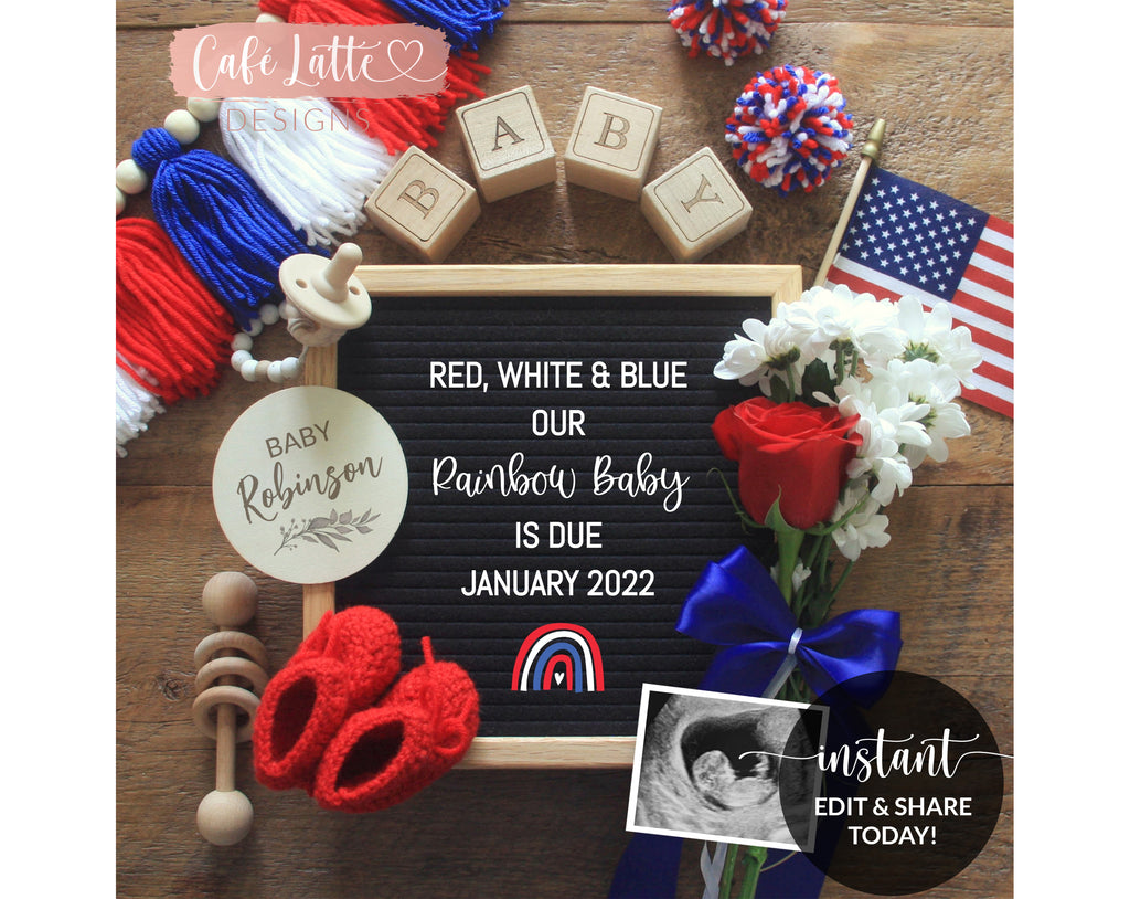 Editable Pregnancy Announcement Social Media, Red White & Blue our Rainbow Baby is Due Letter Board Digital, 4th of July Baby, Printable DIY